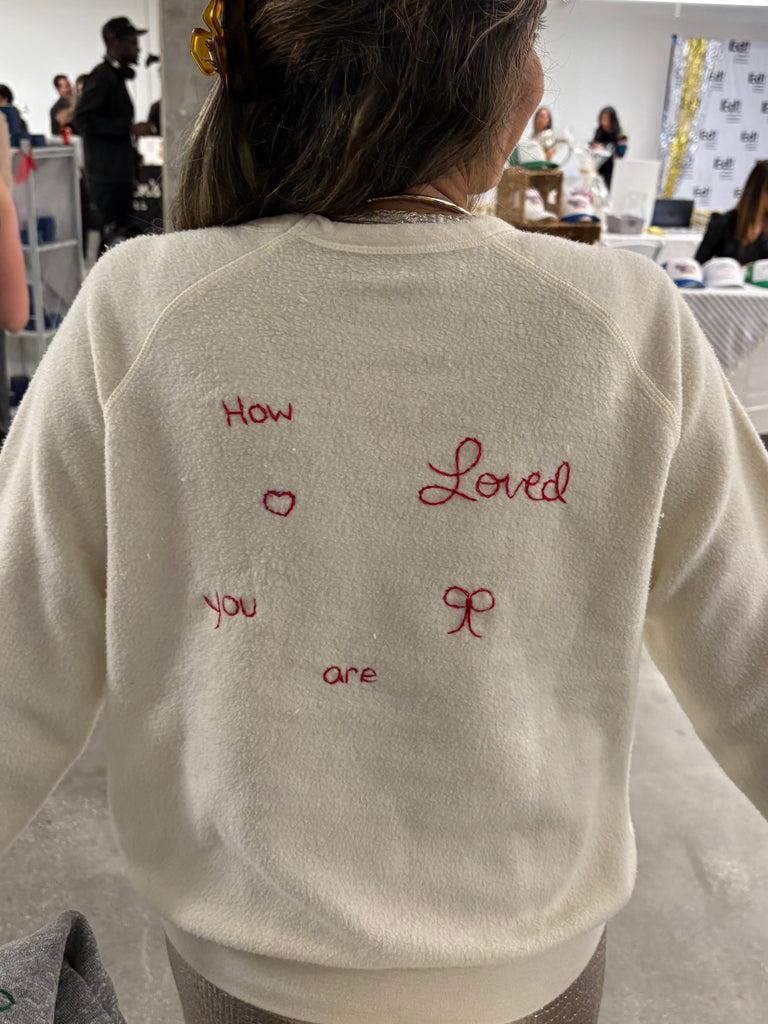 Hand Embroidered Hope you Know Sweatshirt